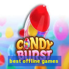 best offline games